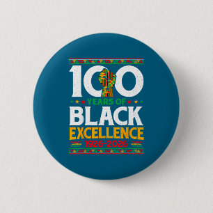 100 Jahre Schwarze Exzellenz Jahrhundert Design Button