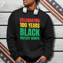 100 Jahre Schwarzer Geschichtsmonat Centennial gef Sweatshirt