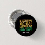 100-Jahres-Abonnement-Status für schwarze Geschich Button (Vorne & Hinten)
