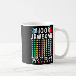 100 Jawsome Days of School Shark 100 th Day of Sch Kaffeetasse