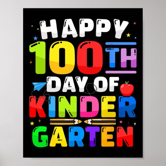 100. Kindergarten 100 Tage für Lehrerkind Poster (Vorne)