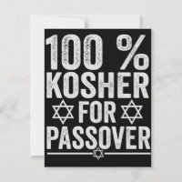 100% Kosher for Passover Funny Passover Pesach