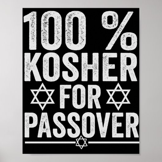 100% Kosher für Pessach Funny Pessach Pessach Poster (Vorne)
