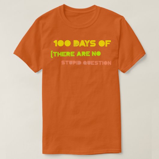 100 Lehrertage Redewendungen 1 T-Shirt (Design vorne)