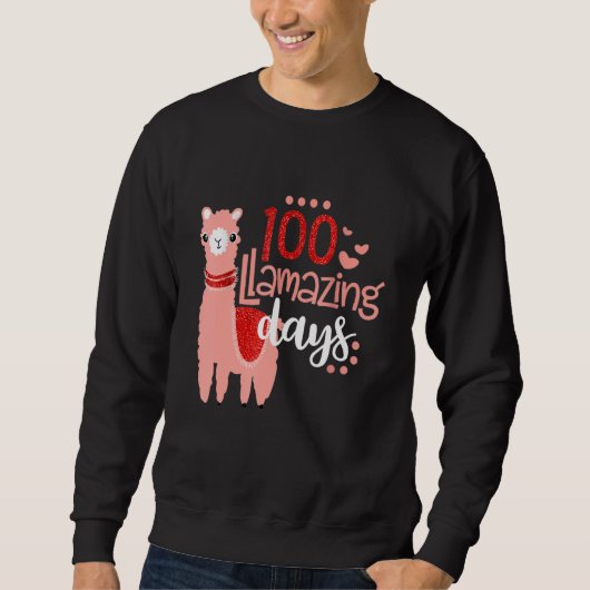 100 Llamazing Days Llama 100th Day Of School Teach Sweatshirt (Vorderseite)