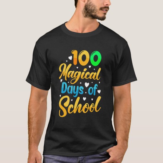 100 Magical Days Of School  Student Teacher 1 T-Shirt (Vorderseite)