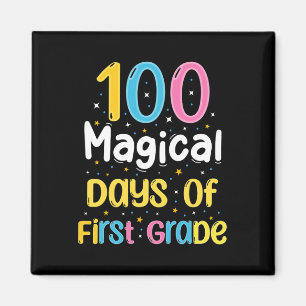 100 Magische Tage der ersten Klasse 100. Schultag Magnet