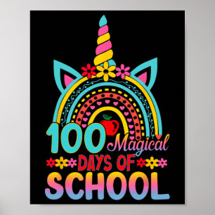100 Magische Tage der Schule Unicorn Kopf 100. Tag Poster