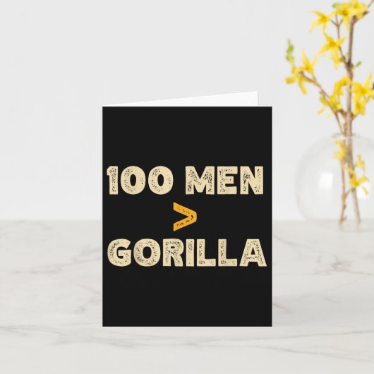 100 Männer VS 1 Gorilla Funny 100 Männer ist größe Karte (Gelbe Blume)