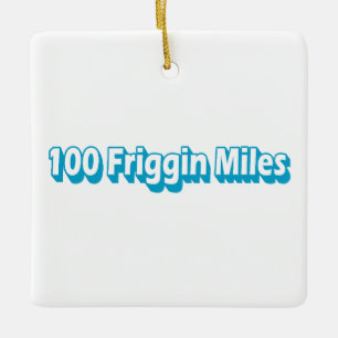 100 Meilen Ultra Keramikornament