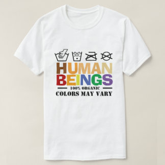 100% menschliche Farben können die Gleichheit vari T-Shirt