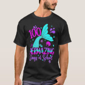 100 Mermazing Days Of School Cute Mermaid 100th Da T-Shirt (Vorderseite)