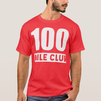 100-Mile-Club - 100-Meilen-Pfad mit Ultra-Runn-Str T-Shirt