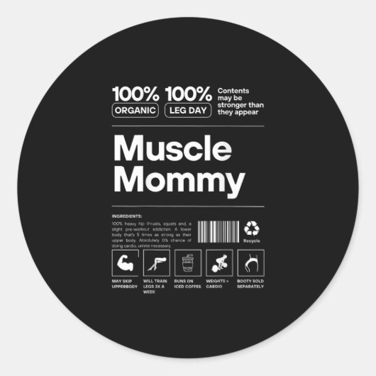 100% Muscle Mommy - Bodybuilding Gym Fit - Design Runder Aufkleber (Vorderseite)