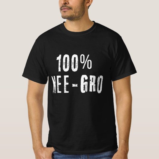100 % NE-Gro-Tragfähigkeit 2 T-Shirt (Vorderseite)