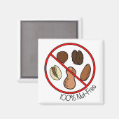 100 % Nut free (Baumnüsse und Erdnüsse) Magnet (Vorderseite/Rückseite)