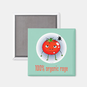 100% Organischer Wutanfall Lustige Böse Tomate Magnet