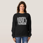100 Parmigiano Parma Pride Sweatshirt (Vorne ganz)