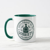 100% Proof of My Sobriety - Mug Tasse (Links)