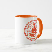 100% Proof of My Sobriety - Mug Tasse (VorderseiteRechts)