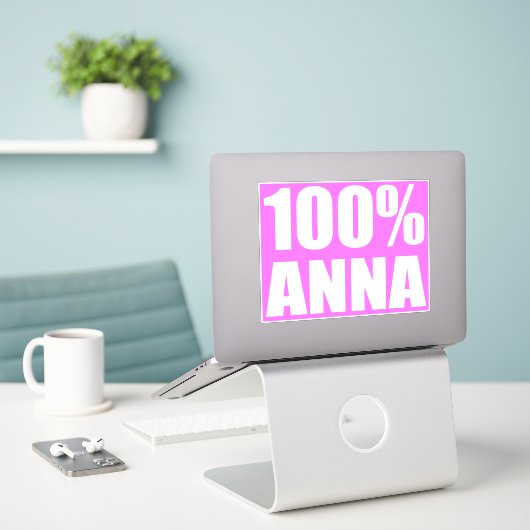 100 Prozent Anna Name Aufkleber (Laptop auf Schreibtisch)