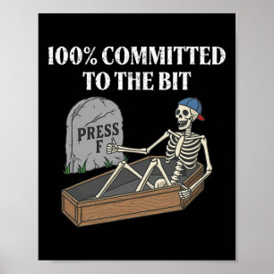 100 Prozent engagiert sich für das etwas lustige S Poster