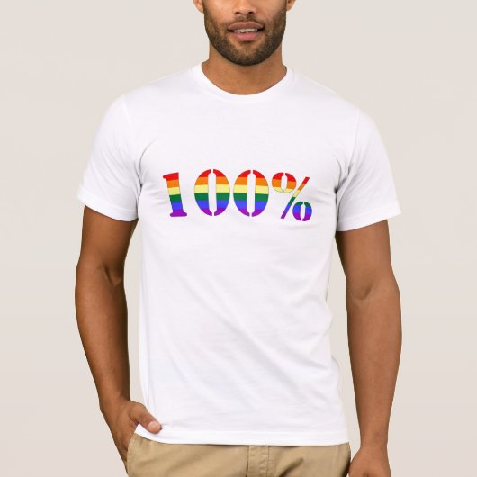"100 Prozent" Gay Pride T - Shirt (Vorderseite)
