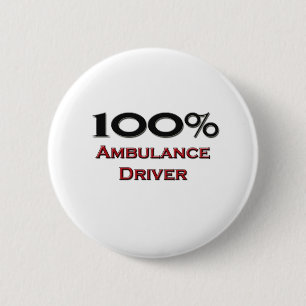 100 Prozent-Krankenwagen-Fahrer Button