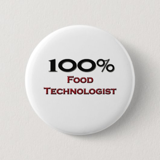 100 Prozent-Nahrungsmitteltechnologe Button (Vorderseite)