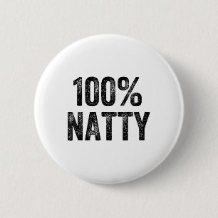 100 Prozent Natty-Gym-Kraftsportler Bodybuilder  Button