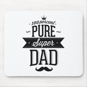 100 Prozent reiner Super-Vater Mousepad