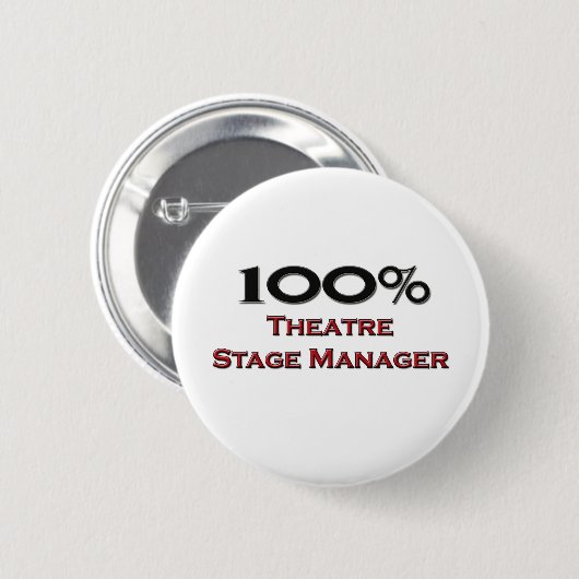 100 Prozent-Theater-Bühne-Manager Button (Vorne & Hinten)