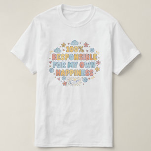 100 Prozent verantwortungsvolle großartige Denkwei T-Shirt