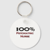 100 % Psychiatrische Krankenschwester Schlüsselanhänger (Vorderseite)
