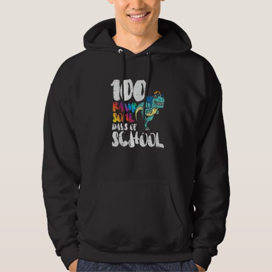 100 Rawsome Days Of School Trex Dinosaur 100th Day Hoodie (Vorderseite)