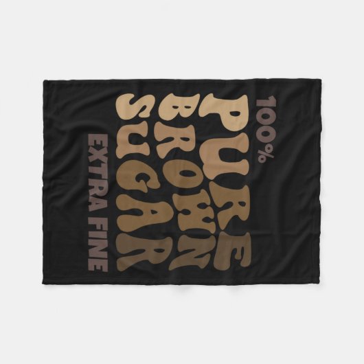 100% reiner brauner Zucker Melanin Proud Black His Fleecedecke (Vorderseite (Horizontal))