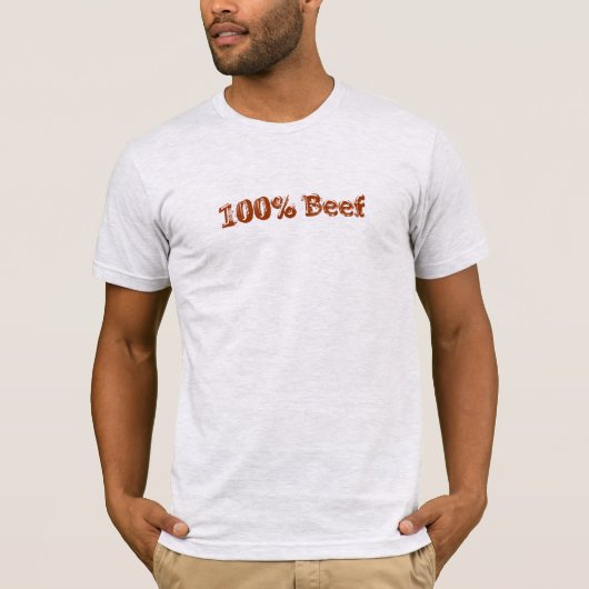 100 % Rindfleisch T-Shirt (Vorderseite)