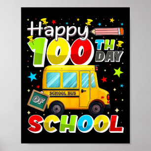 100. Schulbusfahrer 100 Tage in S Poster