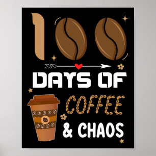 100. Schullehrer 100 Tage Kaffee und Poster