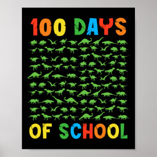 100. Schullehrer Kinder 100 Tage Dinosaurier Poster