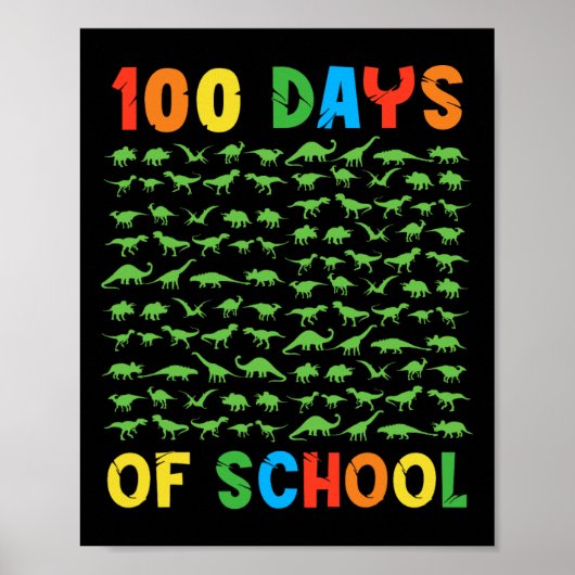 100. Schullehrer Kinder 100 Tage Dinosaurier Poster (Vorne)