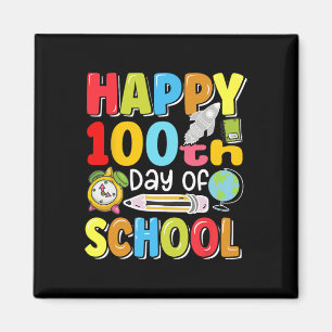 100. Schullehrertag Kinder haben 100 Tage Glück Magnet