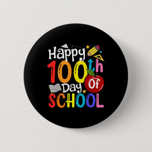 100. Schullehrertag Student glücklich 100 Tag Button