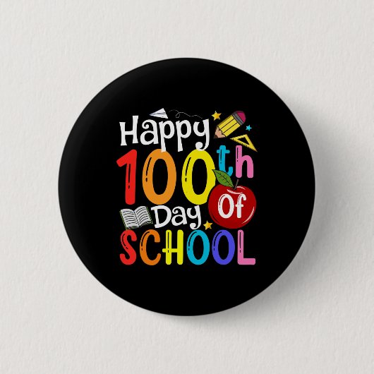 100. Schullehrertag Student glücklich 100 Tag Button (Vorderseite)