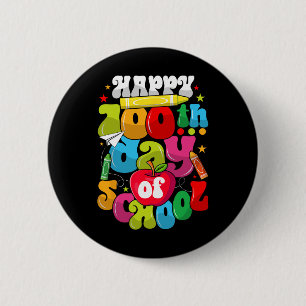 100. Schullehrertag Student glücklich 100 Tag Button