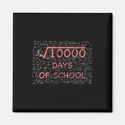 100. Schulmathematiklehrer 100 Schultage Magnet (Vorne)
