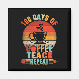 100. Schulreflexlehrer trinken Kaffee Lo Magnet