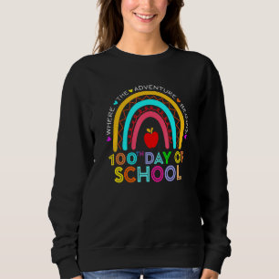 100. Schultag 100. Lehrtag Zurück Sweatshirt
