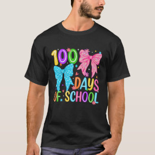 100. Schultag 100 Tage Coquette Schleife Lehrer T-Shirt