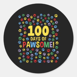 100. Schultag 100 Tage Pawsome Dog Cat Pa Runder Aufkleber